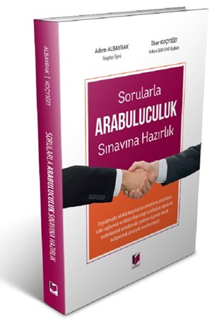 Sorularla Arabuluculuk Sınavına Hazırlık