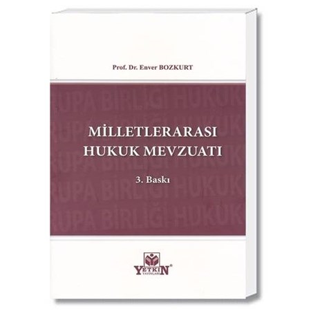 Milletlerarası Hukuk Mevzuatı