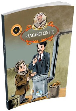 Samed Behrengi Hikayeleri Serisi 6 - Pancarcı Çocuk