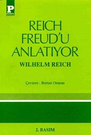 Reich Freudu Anlatıyor