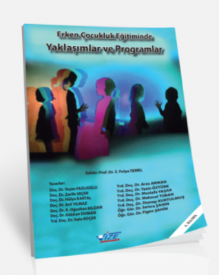 Erken Çocukluk Eğitiminde Yaklaşımlar ve Programlar