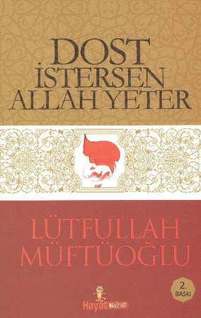 Dost İstersen Allah Yeter