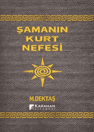 Şamanın Kurt Nefesi
