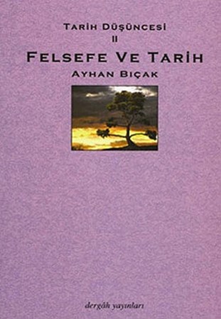 Tarih Düşüncesi 2 Felsefe Ve Tarih