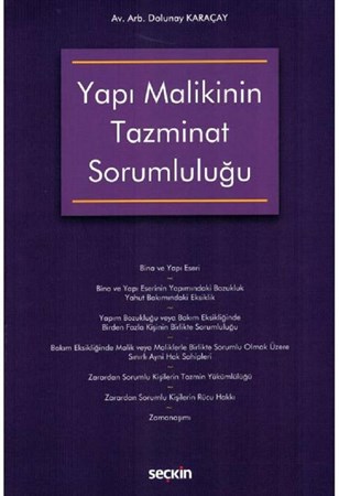 Yapı Malikinin Tazminat Sorumluluğu