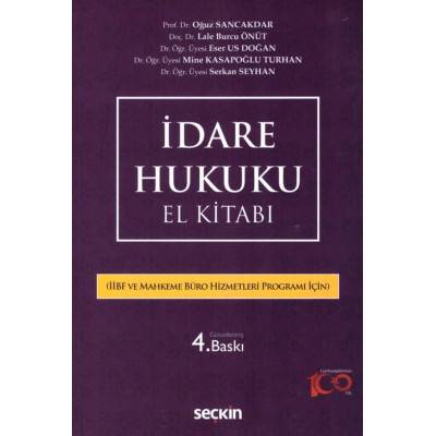 İdare Hukuku El Kitabı (İİBF ve AMYO Bölümleri İçin)