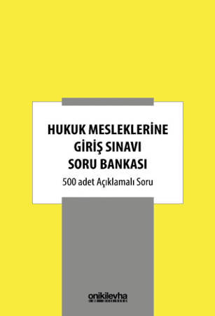 Hukuk Mesleklerine Giriş Sınavı Soru Bankası
