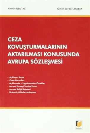 Ceza Kovuşturmasının Aktarılması Konusunda Avrupa Sözleşmesi