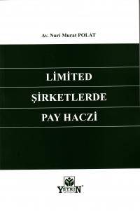 Limited Şirketlerde Pay Haczi
