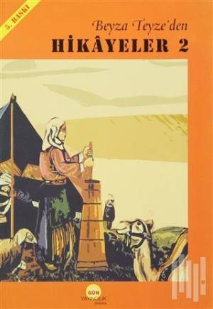 Beyza Teyze'den Hikayeler 2