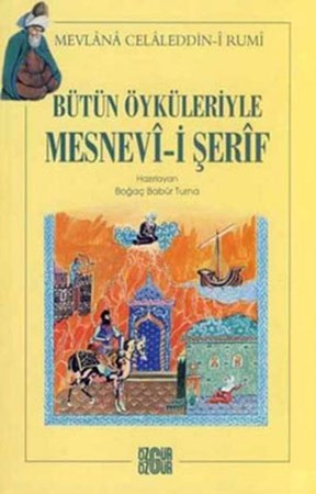 Bütün Öyküleriyle Mesnevi I Şerif