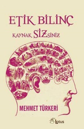 Etik Bilinç Kaynak Sizsiniz