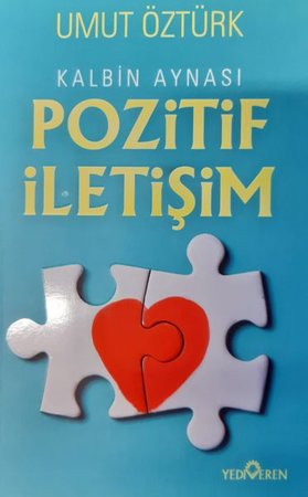 Kalbin Aynası Pozitif İletişim
