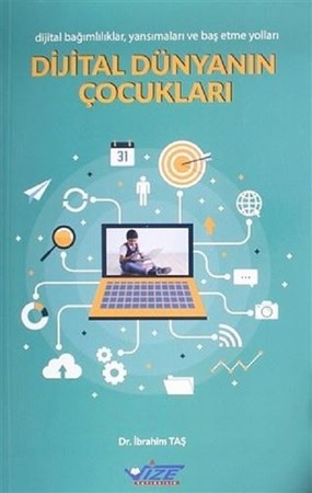 Dijital Dünyanın Çocukları