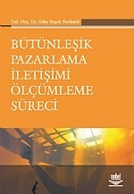 Bütünleşik Pazarlama İletişimi (Roi) Ölçümleme Süreci