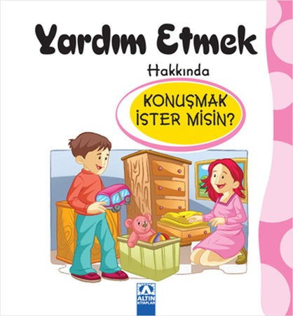 Yardım Etmek Hakkında Konuşmak İster misin?
