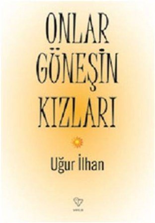 Onlar Güneşin Kızları