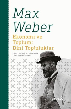 Ekonomi ve Toplum: Dini Topluluklar