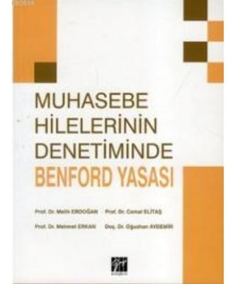 Muhasebe Hilelerinin Denetiminde Benford Yasası
