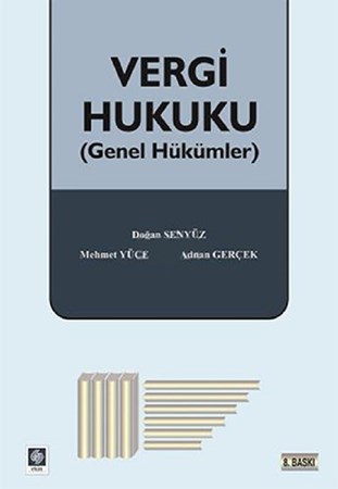 Vergi Hukuku / Genel Hükümler