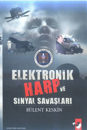 Elektronik Harp Ve Sinyal Savaşları