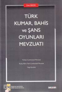 Türk Kumar, Bahis ve Şans Oyunları Mevzuatı