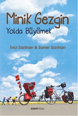 Minik Gezgin Yolda Büyümek