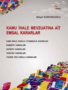 Kamu İhale Mevzuatına Ait Emsal Kararlar