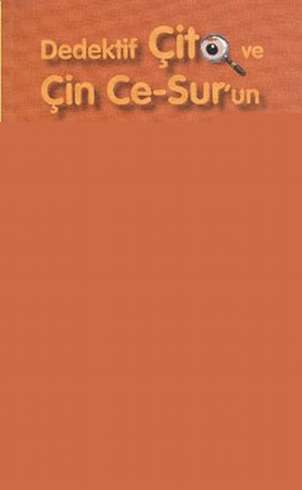 Dedektif Çito ve Çin Ce Surun Maceraları 5 - Çok İnce Bir Araştırma