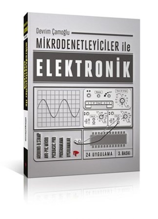 Mikrodenetleyiciler Ile Elektronik