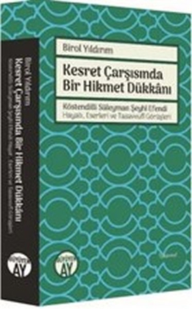 Kesret Çarşısında Bir Hikmet Dükkanı