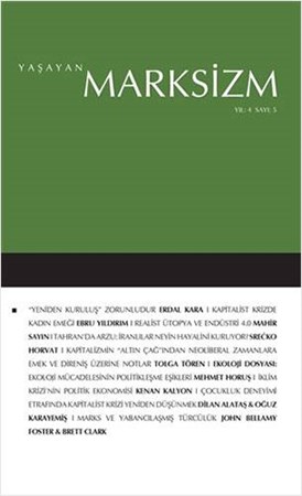 Yaşayan Marksizm Yıl 4 Sayı: 5
