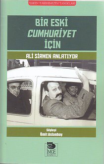 Bir Eski Cumhuriyet İçin