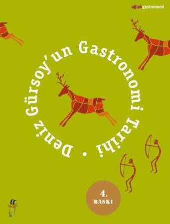 Deniz Gürsoyun Gastronomi Tarihi