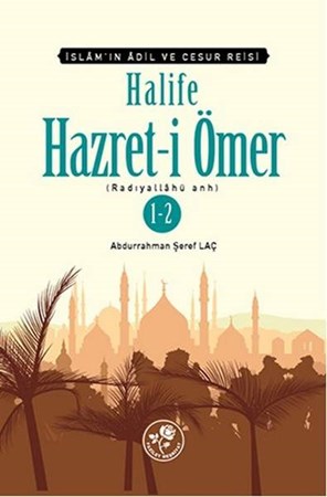 Halife Hz. Ömer Tek Kitap İslam'ın Adil Ve Cesur Reisi