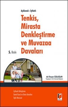 Tenkis, Mirasta Denkleştirme Ve Muvazaa Davaları