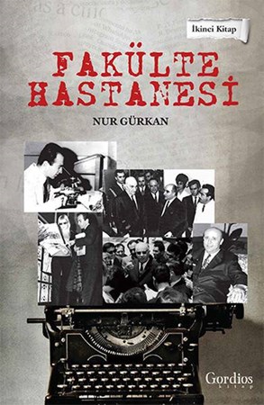 Fakülte Hastanesi 1. Kitap
