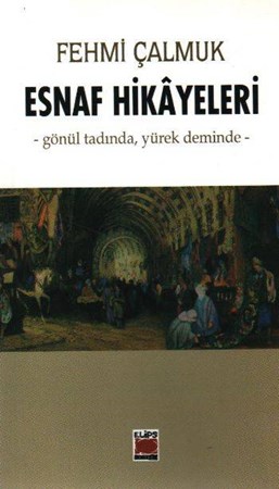 Esnaf Hikayeleri