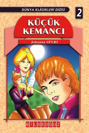 Küçük Kemancı Dünya Klasikleri Dizisi 2