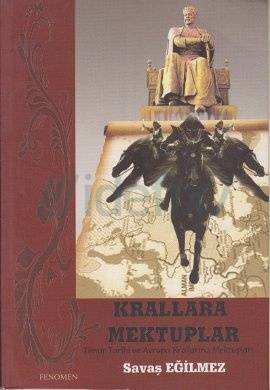Krallara Mektuplar Timur Tarihi Ve Avrupa Krallarına Mektupları