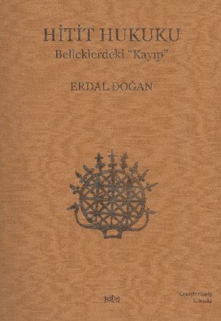 Hitit Hukuku Belleklerdeki Kayıp