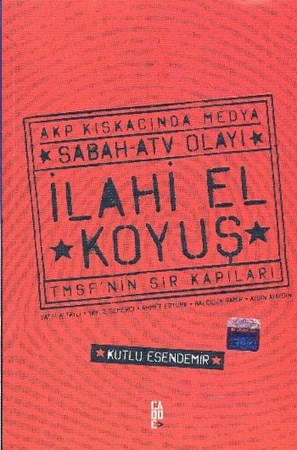 İlahi El Koyuş Sabah Atv Olayı