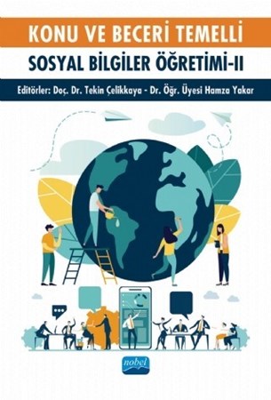Konu Ve Beceri Temelli Sosyal Bilgiler Öğretimi - Ii