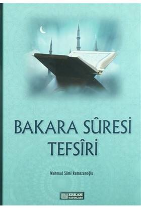 Bakara Süresi Ve Tefsiri
