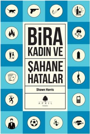 Bira Kadın ve Şahane Hatalar