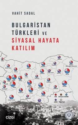 Bulgaristan Türkleri ve Siyasal Hayata Katılım