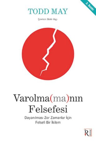 Varolma(ma)nın Felsefesi