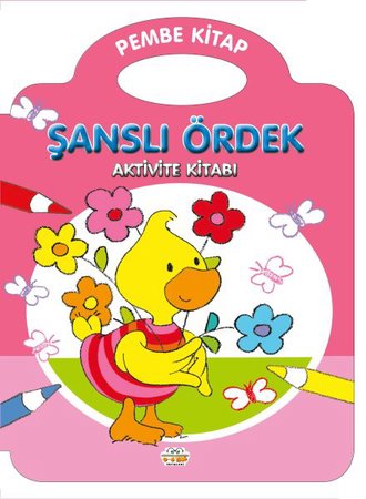 Şanslı Ördek – Pembe Kitap