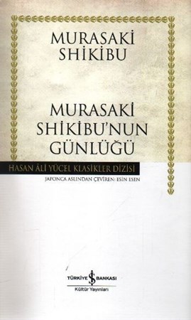 Murasaki Shikibu'nun Günlüğü Hasan Ali Yücel Klasikleri Ciltli