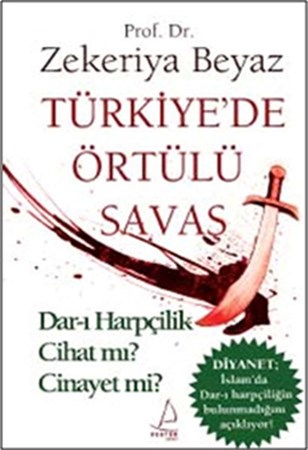 Türkiye'de Örtülü Savaş Dar I Harpçilik Cihat Mı Cinayet Mi